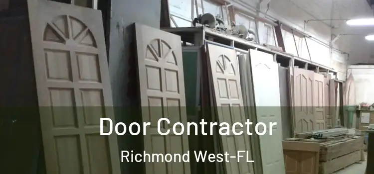  Door Contractor Richmond West-FL