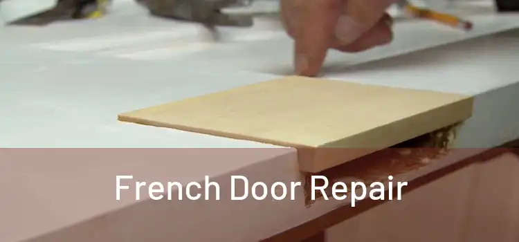 French Door Repair